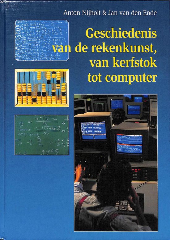 Omslag van Geschiedenis van de rekenkunst, van kerfstok tot computer, tweedehands boek bij Boekhandel Bloks