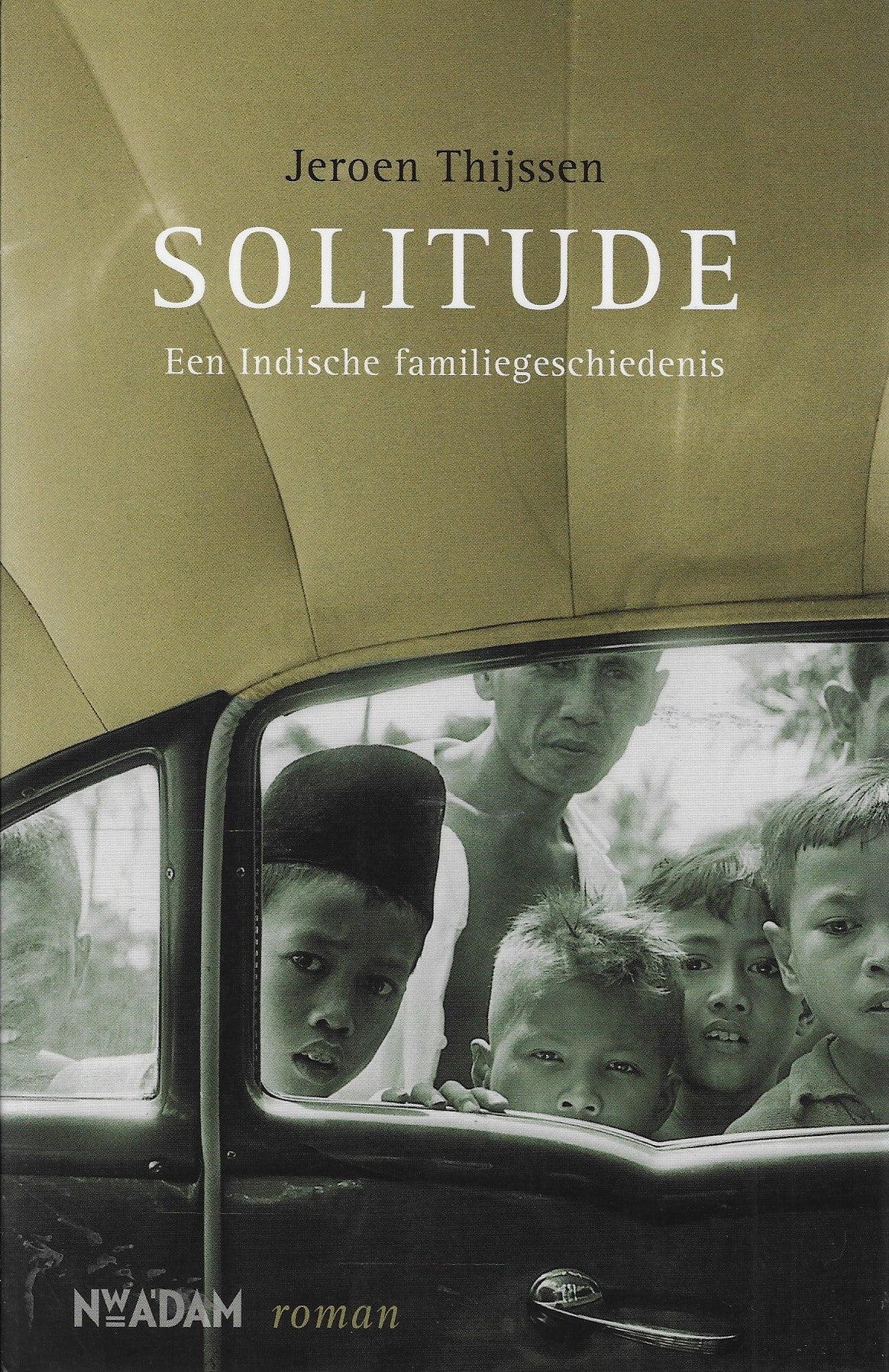 Omslag van Solitude / een Indische familiegeschiedenis, tweedehands boek bij Boekhandel Bloks