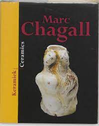 Omslag van Marc Chagall Keramiek / Ceramics, tweedehands boek bij Boekhandel Bloks