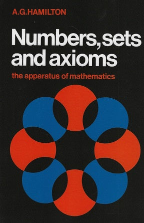Omslag van Numbers, Sets and Axioms / The Apparatus of Mathematics, tweedehands boek bij Boekhandel Bloks