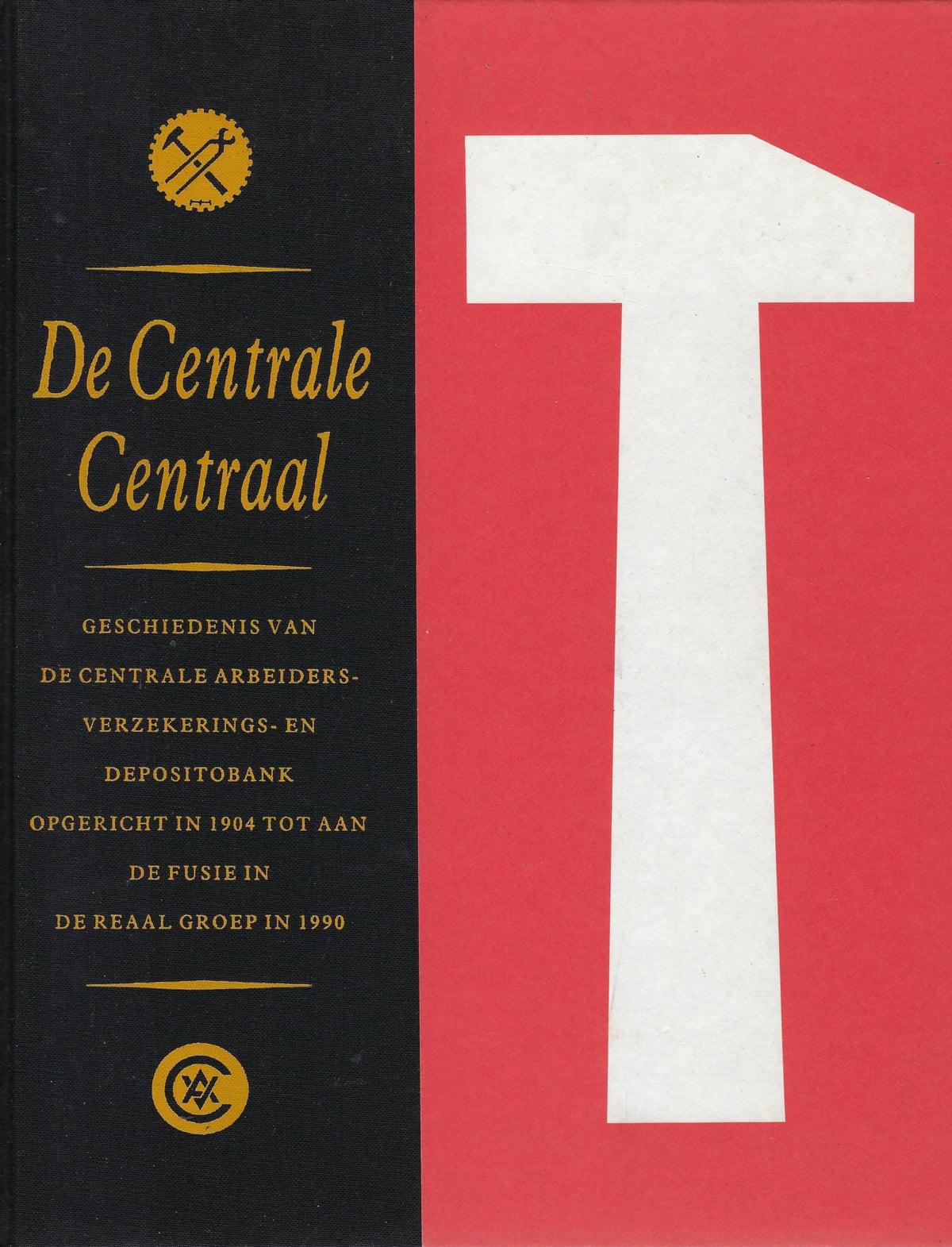 Omslag van De centrale raad, tweedehands boek bij Boekhandel Bloks