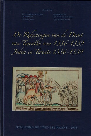Omslag van De Rekeningen van de Drost van Twente over 1336-1339 Joden in Twente 1336-1339, tweedehands boek bij Boekhandel Bloks