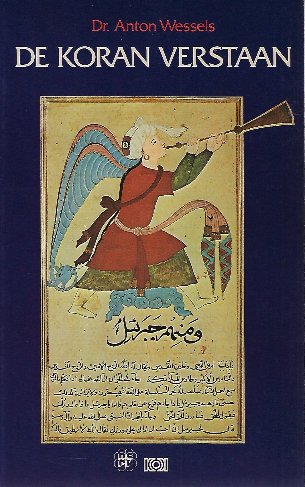 Omslag van De Koran verstaan / een kennismaking met het boek van de islam, tweedehands boek bij Boekhandel Bloks