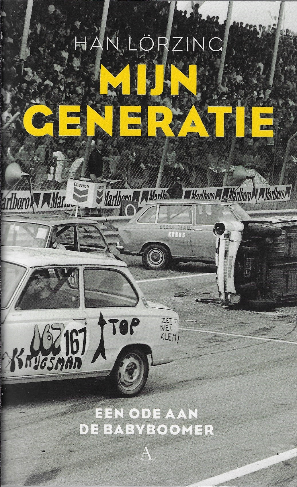 Omslag van Mijn generatie / een ode aan de babyboomer, tweedehands boek bij Boekhandel Bloks