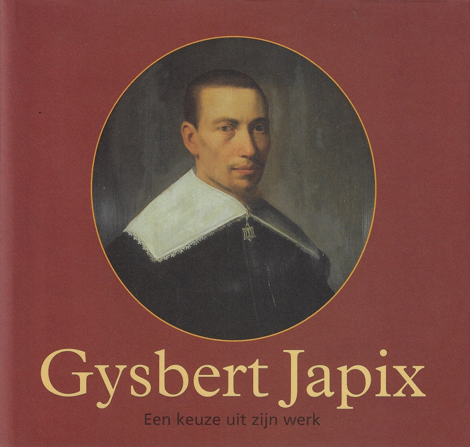 Omslag van Gysbert Japix een keuze uit zijn werk, tweedehands boek bij Boekhandel Bloks