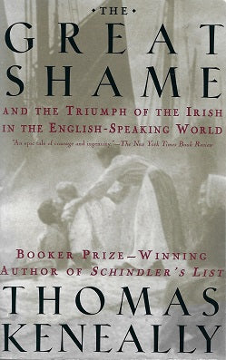 Omslag van The Great Shame / And the Triumph of the Irish in the English-Speaking World, tweedehands boek bij Boekhandel Bloks