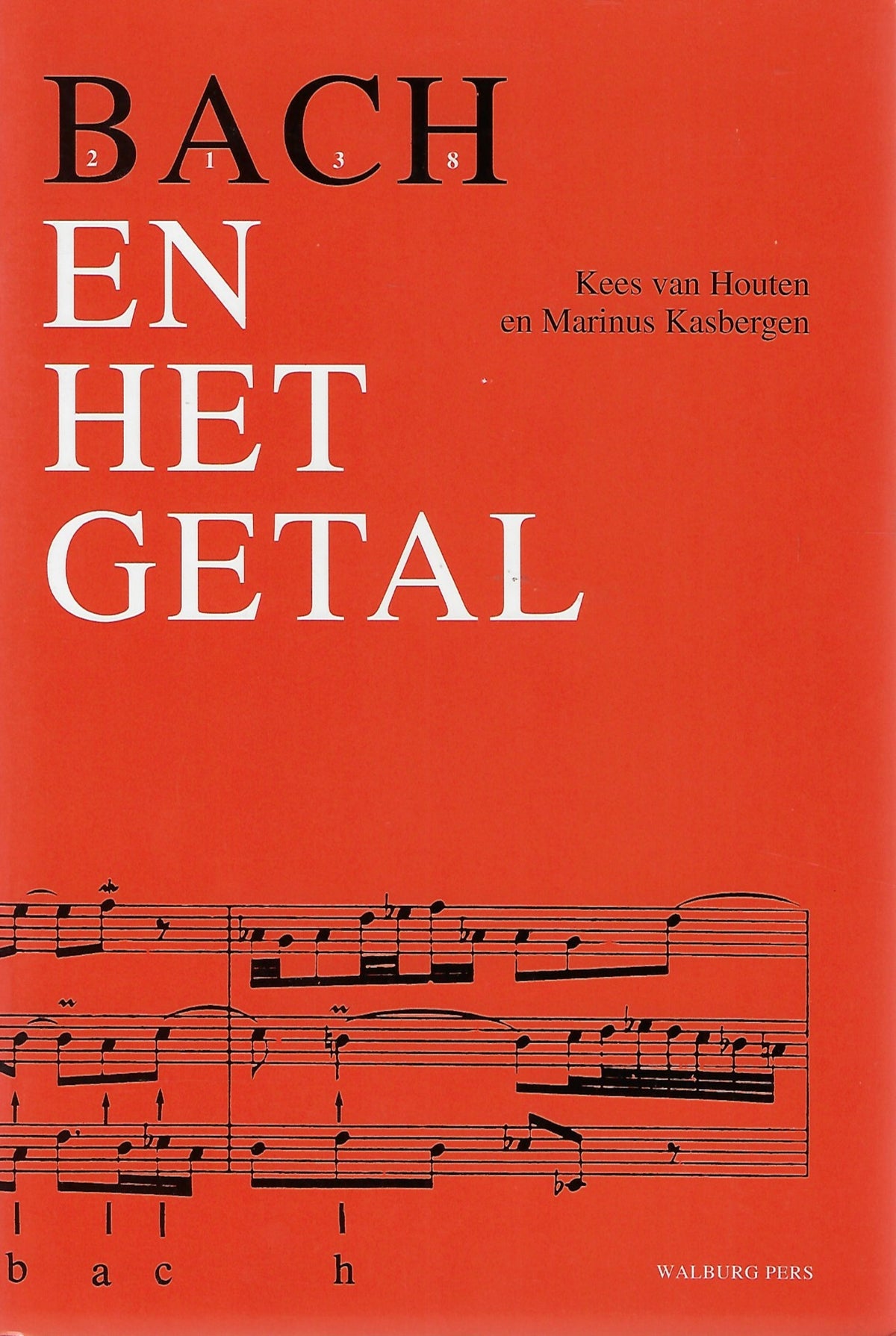 Omslag van Bach en het getal, tweedehands boek bij Boekhandel Bloks