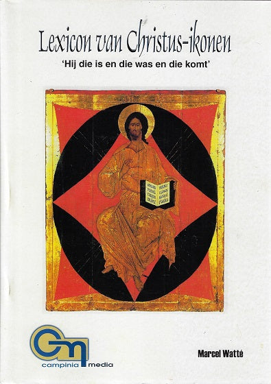 Omslag van Lexicon van Christus-ikonen / 'Hij die is en die was en die komt, tweedehands boek bij Boekhandel Bloks