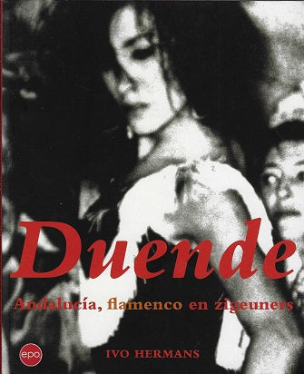 Omslag van Duende / Andalucia, flamencoen zigeuners, tweedehands boek bij Boekhandel Bloks