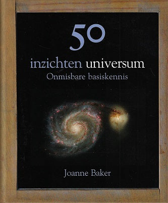 Omslag van 50 inzichten universum / onmisbare basiskennis, tweedehands boek bij Boekhandel Bloks