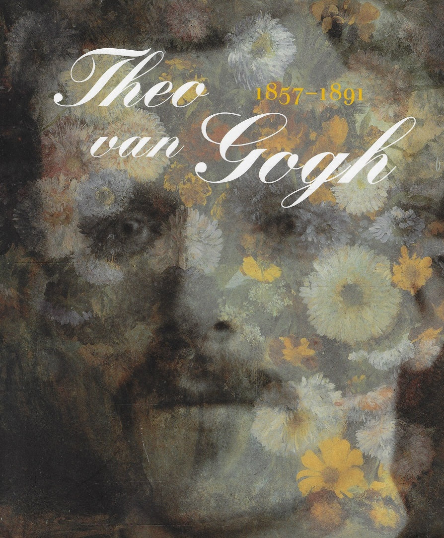 Omslag van Theo van Gogh 1857-1891, tweedehands boek bij Boekhandel Bloks