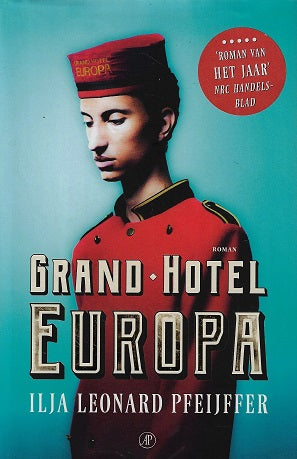 Omslag van Grand Hotel Europa, tweedehands boek bij Boekhandel Bloks