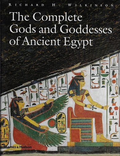 Omslag van The Complete Gods and Goddesses of Ancient Egypt, tweedehands boek bij Boekhandel Bloks