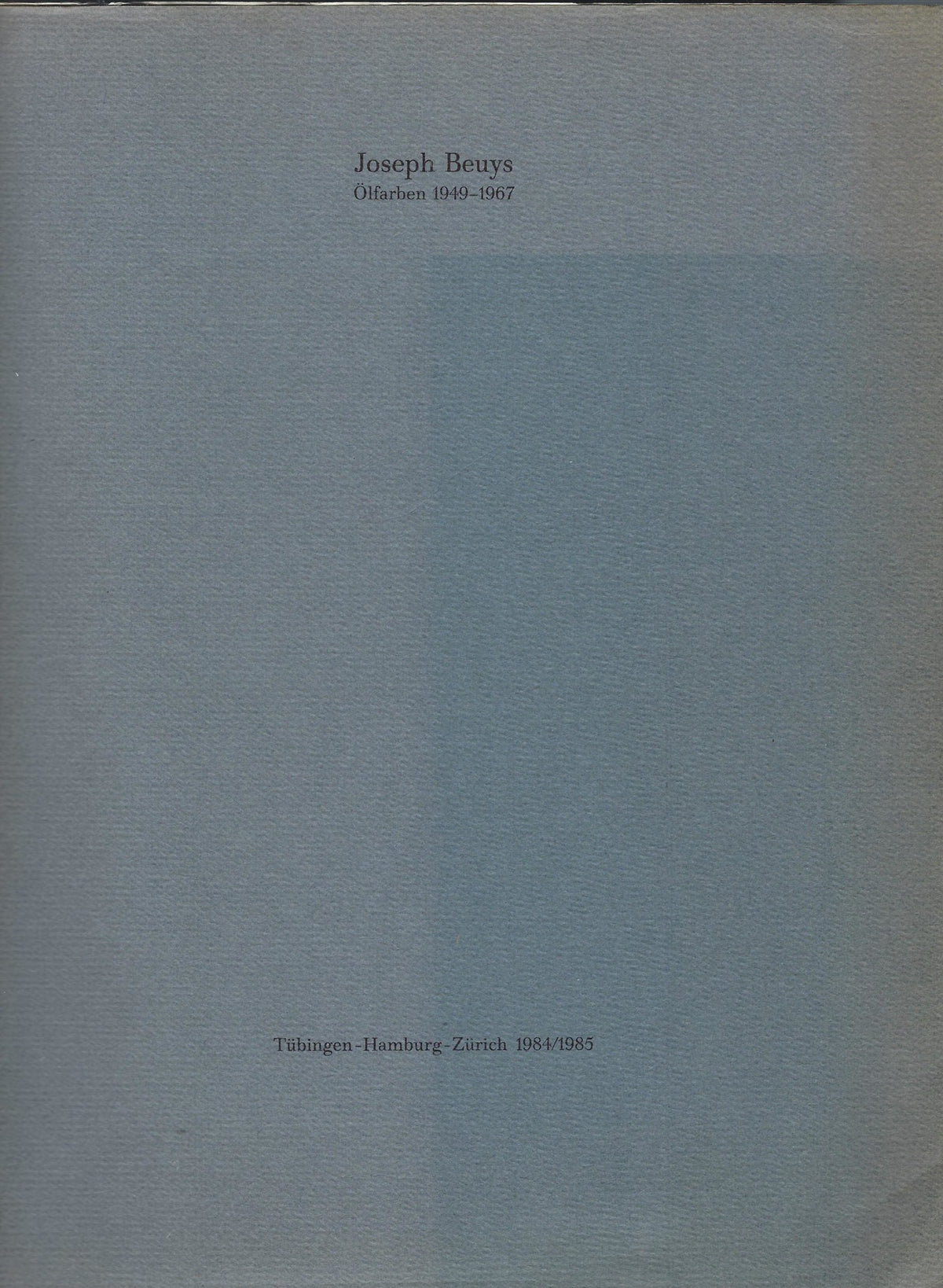 Omslag van Joseph Beuys - Ölfarben 1949-1967, tweedehands boek bij Boekhandel Bloks