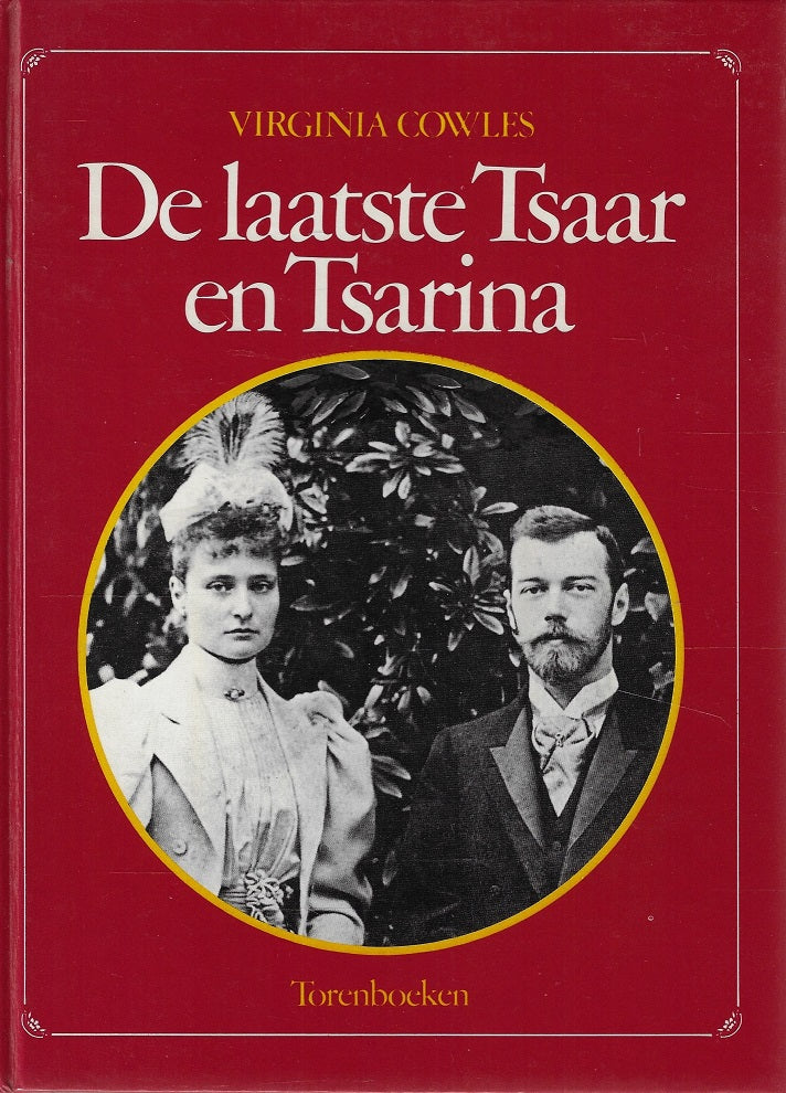 Omslag van Laatste Tsaar en Tsarina, tweedehands boek bij Boekhandel Bloks