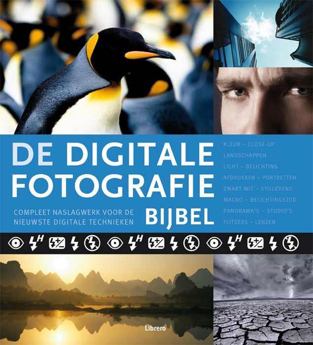 Omslag van De digitale fotografie bijbel, tweedehands boek bij Boekhandel Bloks