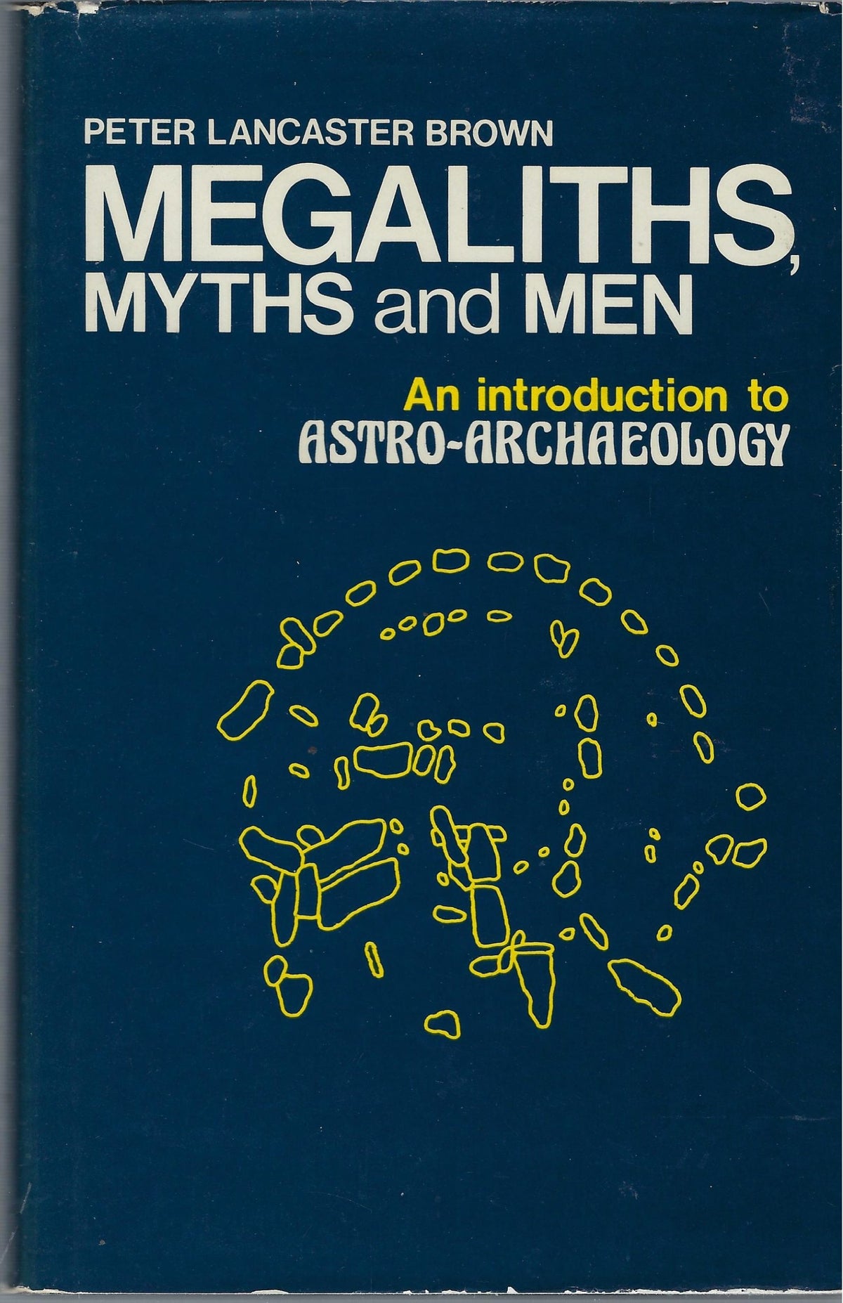 Omslag van Megaliths, myths and men, tweedehands boek bij Boekhandel Bloks