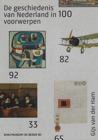 Omslag van De geschiedenis van Nederland in 100 voorwerpen, tweedehands boek bij Boekhandel Bloks