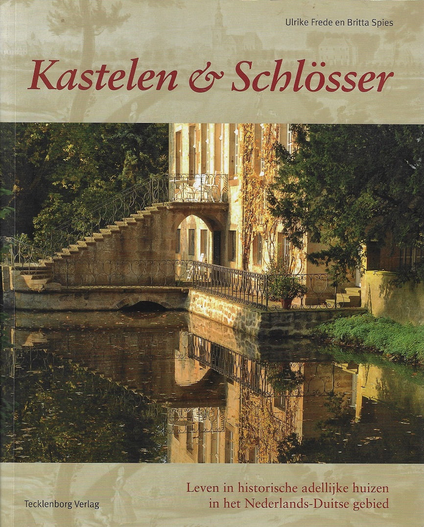 Omslag van Kastelen und Schlösser / Leven in historische adellijke huizen, tweedehands boek bij Boekhandel Bloks