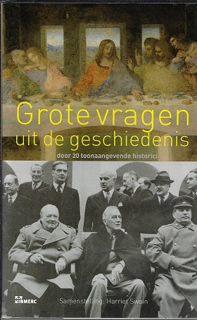 Omslag van Grote vragen uit de geschiedenis / door 20 toonaangevende historici, tweedehands boek bij Boekhandel Bloks