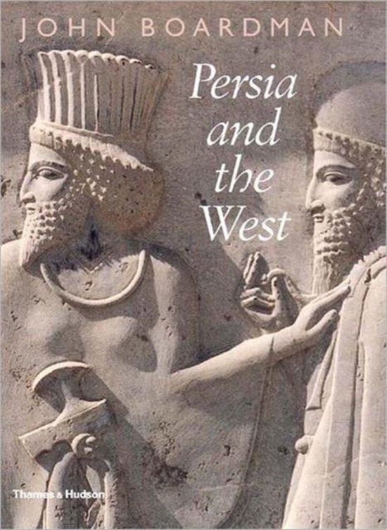 Omslag van Persia and the West / An Archaeological Investigation of the Genesis of Achaemenid Art, tweedehands boek bij Boekhandel Bloks