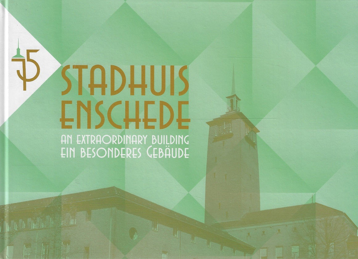 Omslag van Stadhuis Enschede drie-talig, tweedehands boek bij Boekhandel Bloks