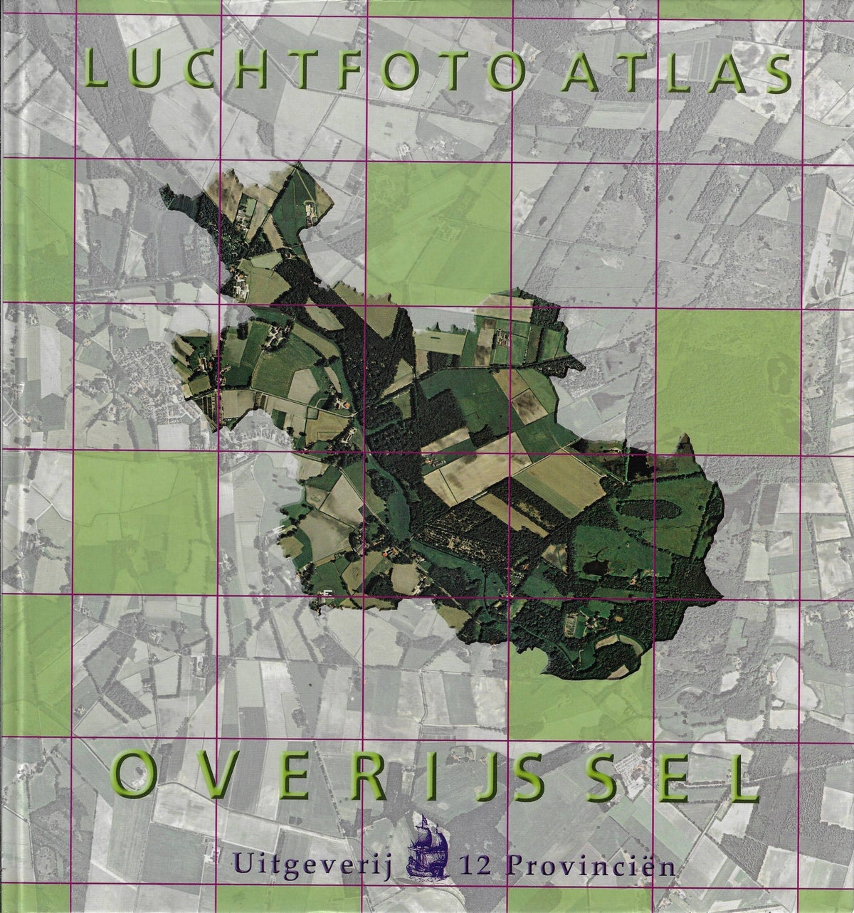 Omslag van Luchtfoto Atlas / Provincie Overijssel, tweedehands boek bij Boekhandel Bloks