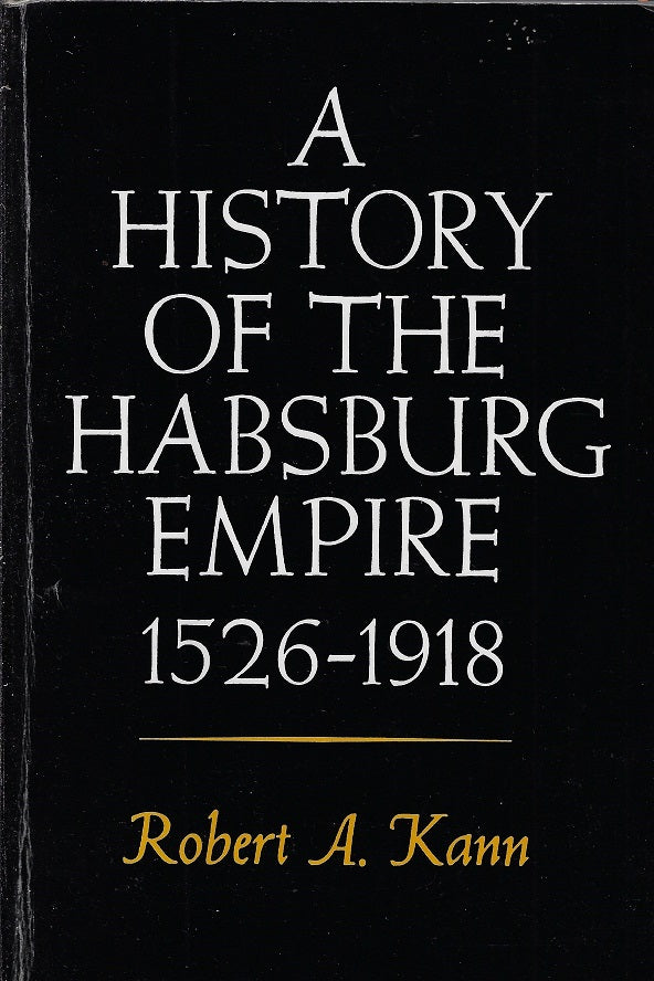 Omslag van A History of the Habsburg Empire, 1526-1918 / 1526-1918, tweedehands boek bij Boekhandel Bloks