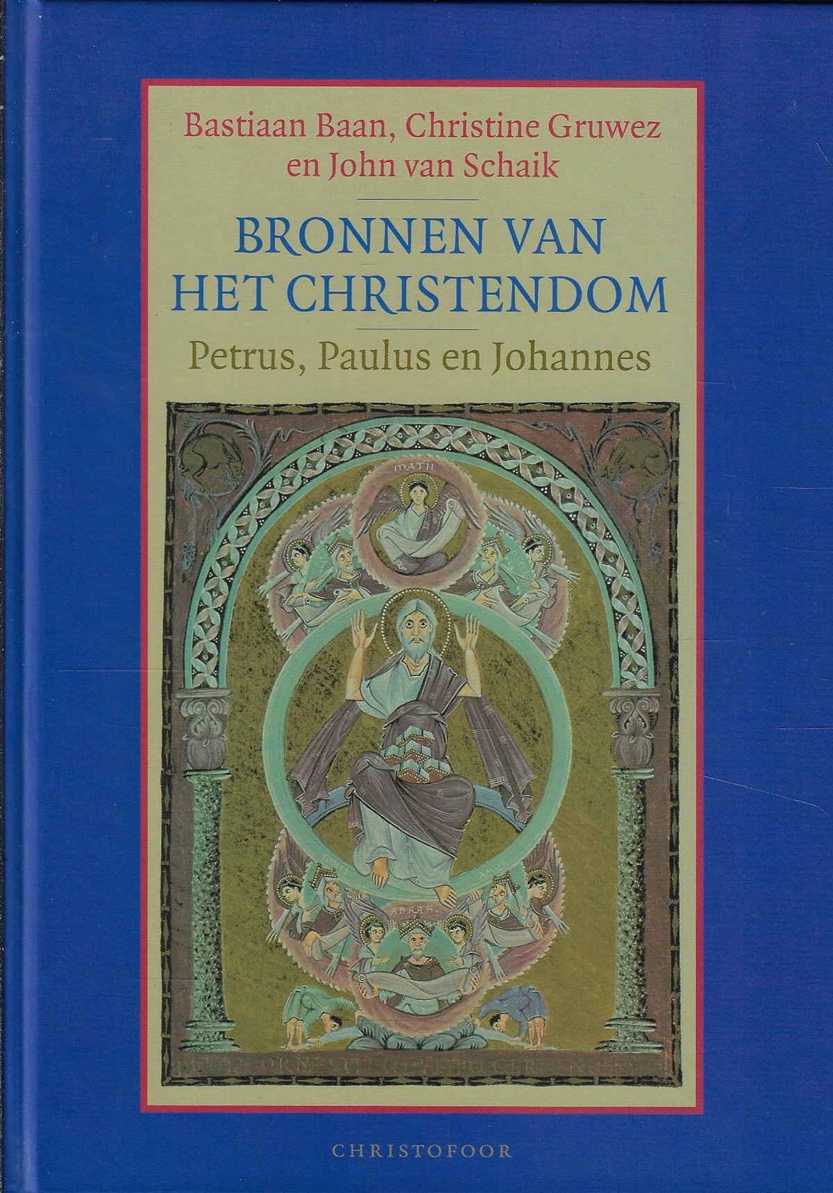 Omslag van Bronnen van het Christendom / Petrus, Paulus en Johannes, tweedehands boek bij Boekhandel Bloks