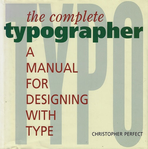 Omslag van the complete typographer, tweedehands boek bij Boekhandel Bloks