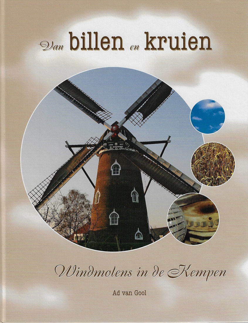 Omslag van Van billen en kruien - Windmolens in de Kempen, tweedehands boek bij Boekhandel Bloks
