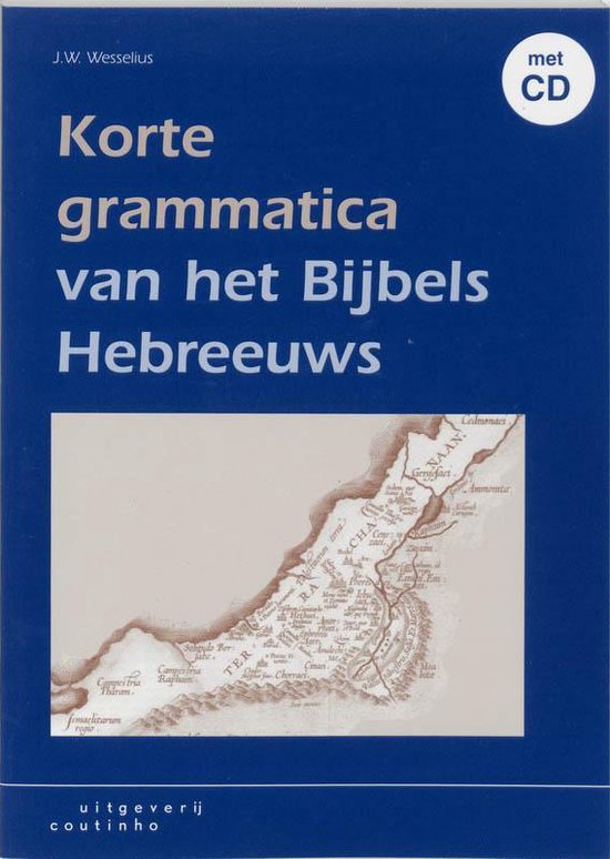 Omslag van Korte grammatica van het Bijbels Hebreeuws, tweedehands boek bij Boekhandel Bloks