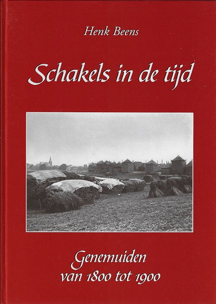 Omslag van Schakels in de tijd, tweedehands boek bij Boekhandel Bloks