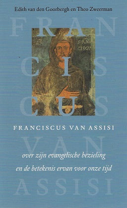 Omslag van Franciscus van Assisi, tweedehands boek bij Boekhandel Bloks