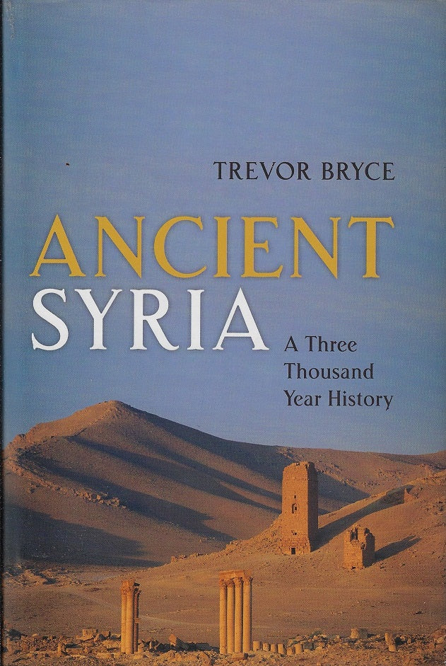 Omslag van Ancient Syria / A Three Thousand Year History, tweedehands boek bij Boekhandel Bloks