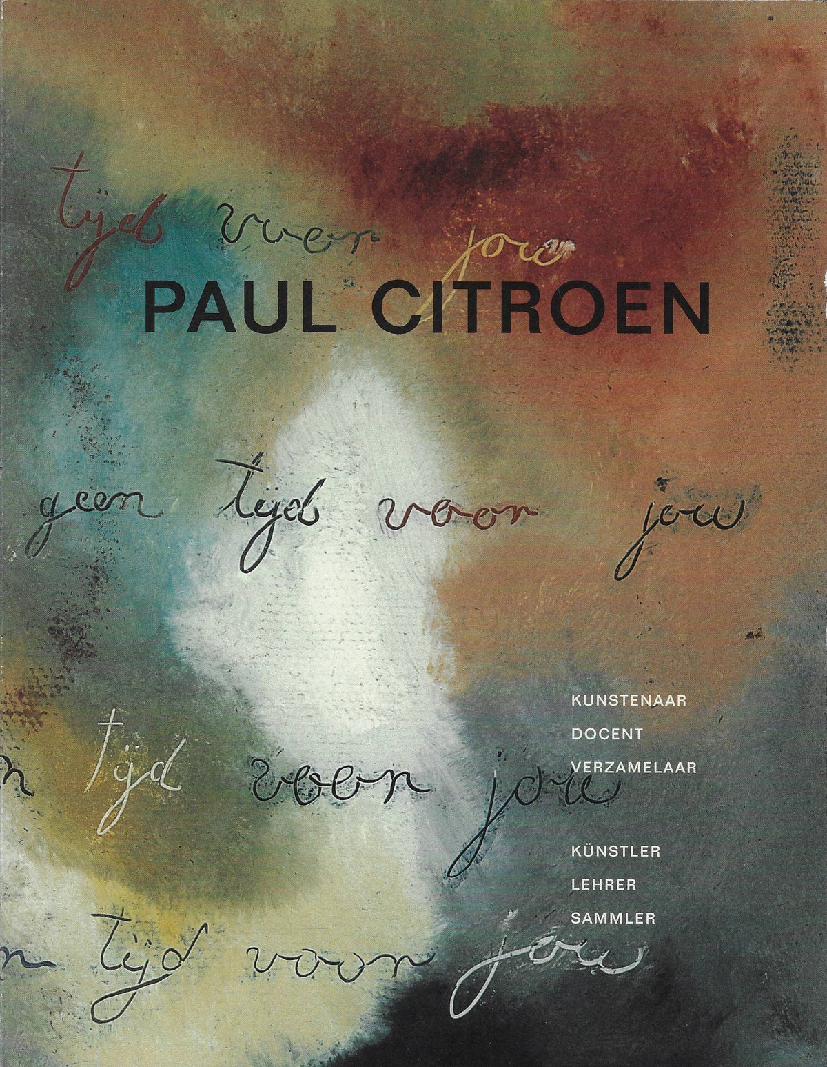 Omslag van Paul Citroen Paul Citroen / kunstenaar, docent, verzamelaar Kunstler, Lehrer, Sammler, tweedehands boek bij Boekhandel Bloks