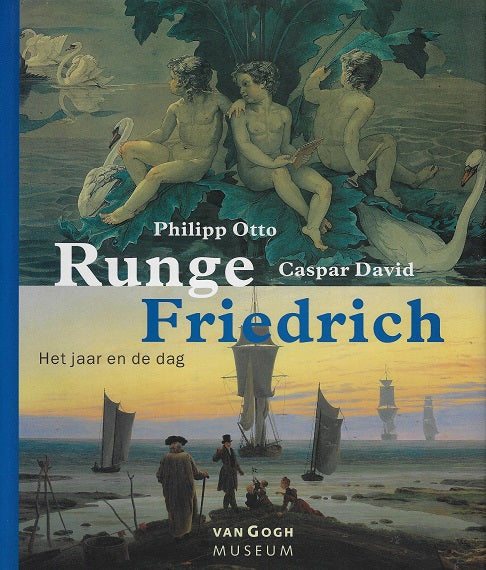 Omslag van Philipp Otto Runge ; Caspar David Friedrich, tweedehands boek bij Boekhandel Bloks