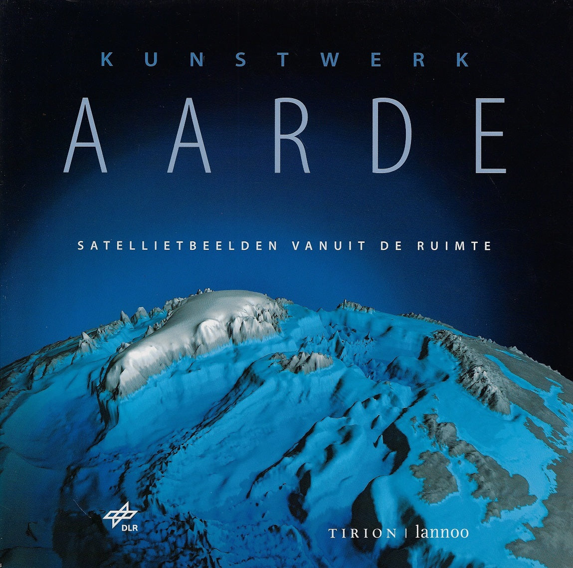 Omslag van Kunstwerk aarde / Satellietbeelden vanuit de ruimte, tweedehands boek bij Boekhandel Bloks