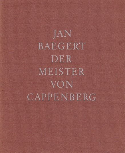 Omslag van Jan Baegert Meister von Cappenberg, tweedehands boek bij Boekhandel Bloks