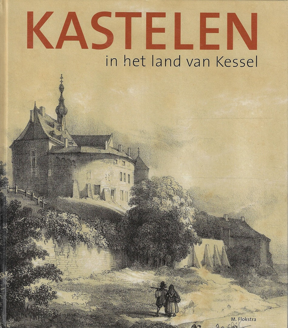 Omslag van Kastelen in het Land van Kessel, tweedehands boek bij Boekhandel Bloks