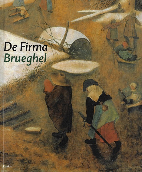 Omslag van De Firma Brueghel, tweedehands boek bij Boekhandel Bloks