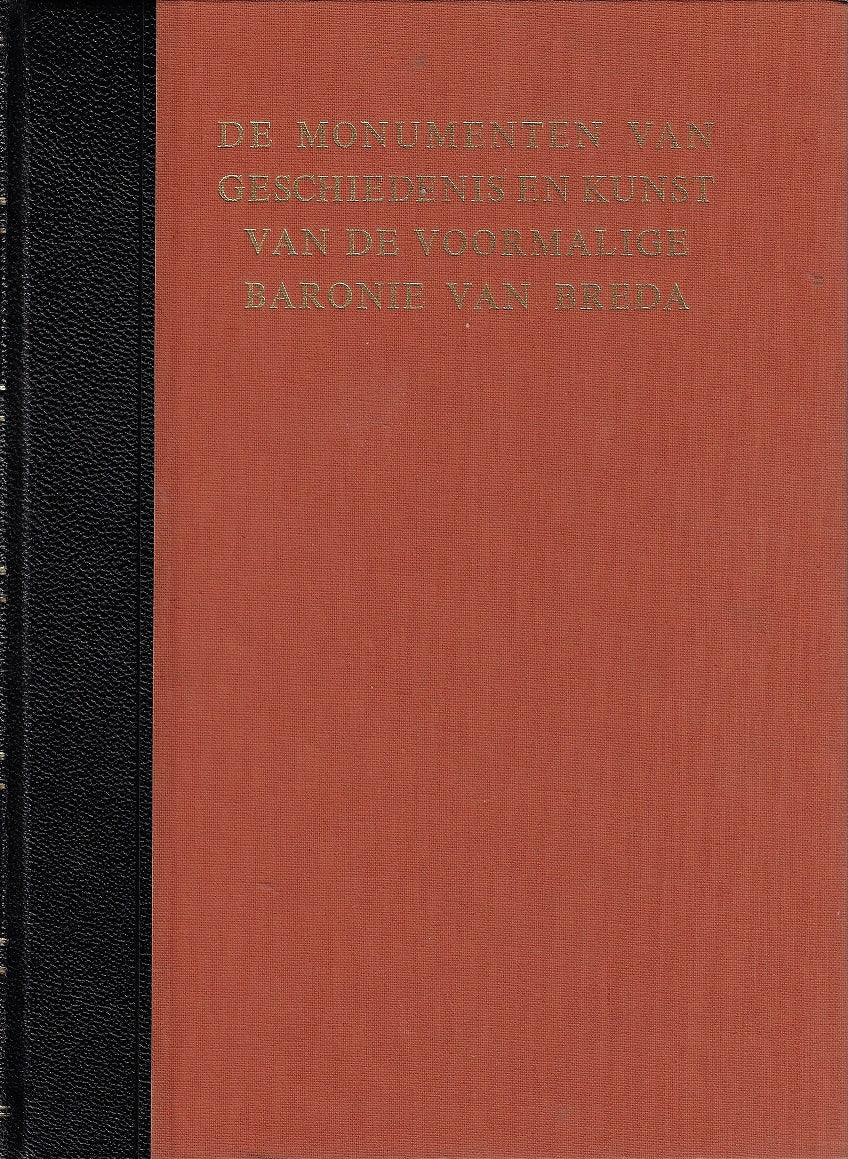 Omslag van de monumenten van geschiedenis en kunst van de voormalige baronie van breda, tweedehands boek bij Boekhandel Bloks