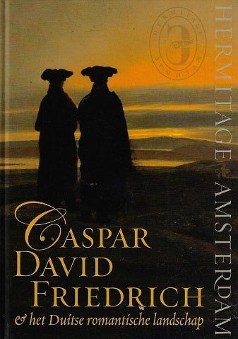 Omslag van Caspar David Friedrich & het Duitse romantische landschap, tweedehands boek bij Boekhandel Bloks