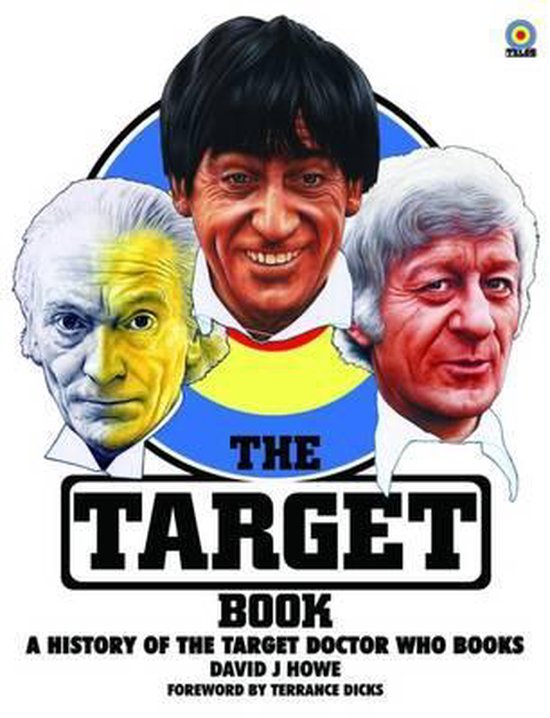 Omslag van The Target Book / A History of the Target Doctor Who Books, tweedehands boek bij Boekhandel Bloks