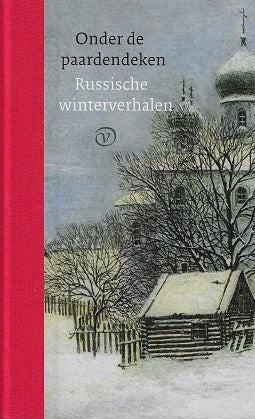 Omslag van Onder de paardendeken / Russische winterverhalen door Van Oorschot, tweedehands boek bij Boekhandel Bloks
