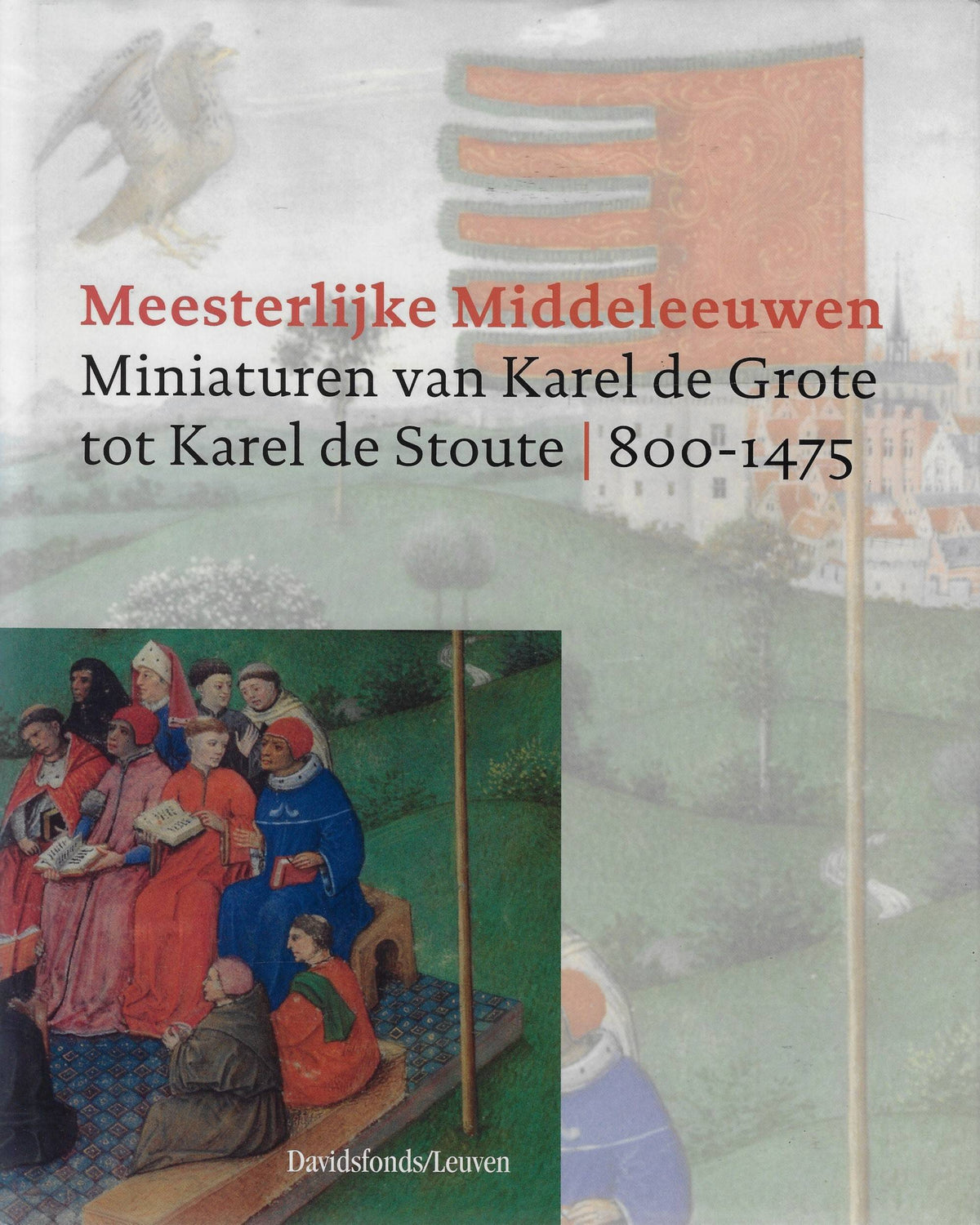 Omslag van Meesterlijke Middeleeuwen, tweedehands boek bij Boekhandel Bloks
