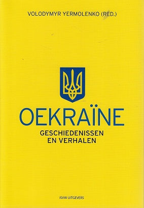 Omslag van Oekraïne / Geschiedenissen en verhalen, tweedehands boek bij Boekhandel Bloks