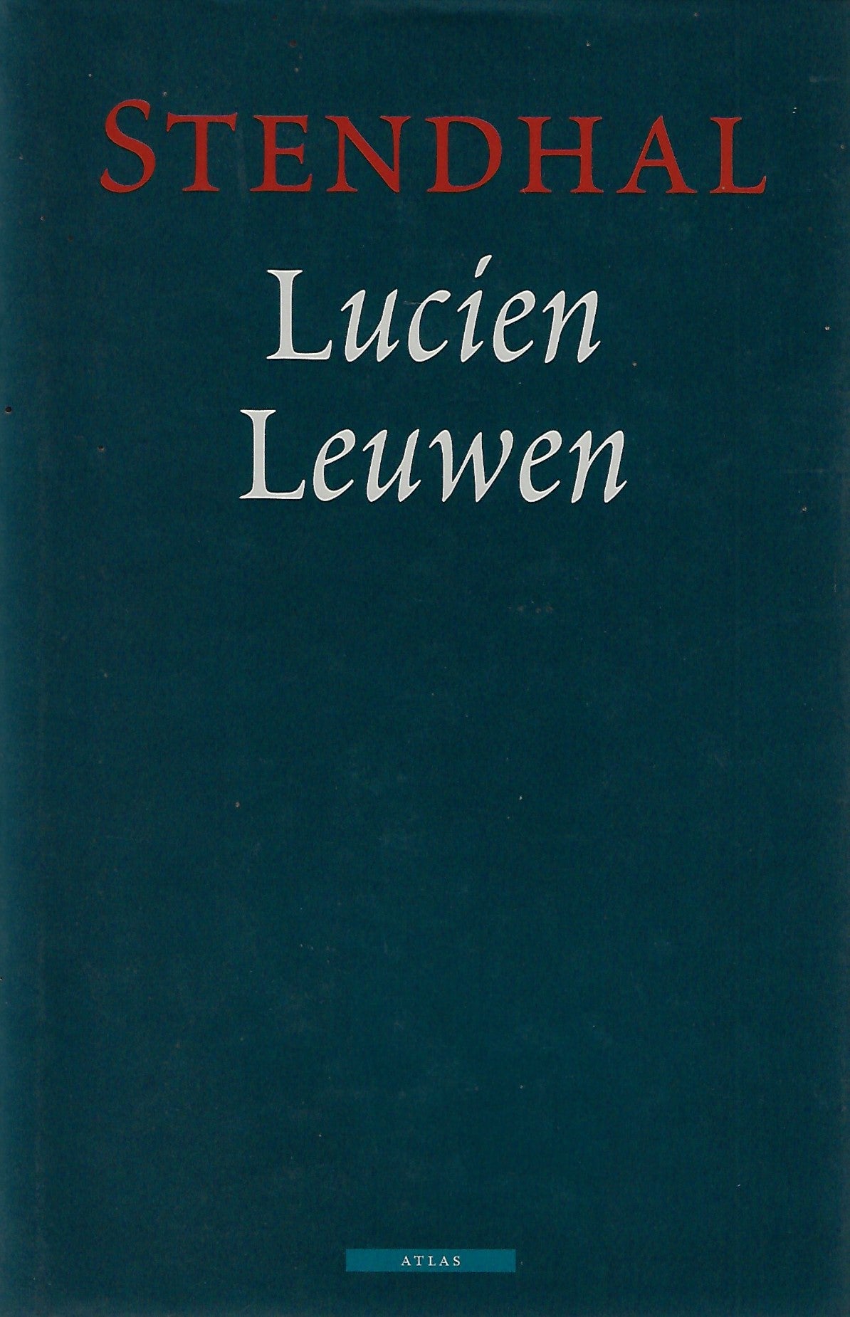Omslag van Lucien Leuwen, tweedehands boek bij Boekhandel Bloks