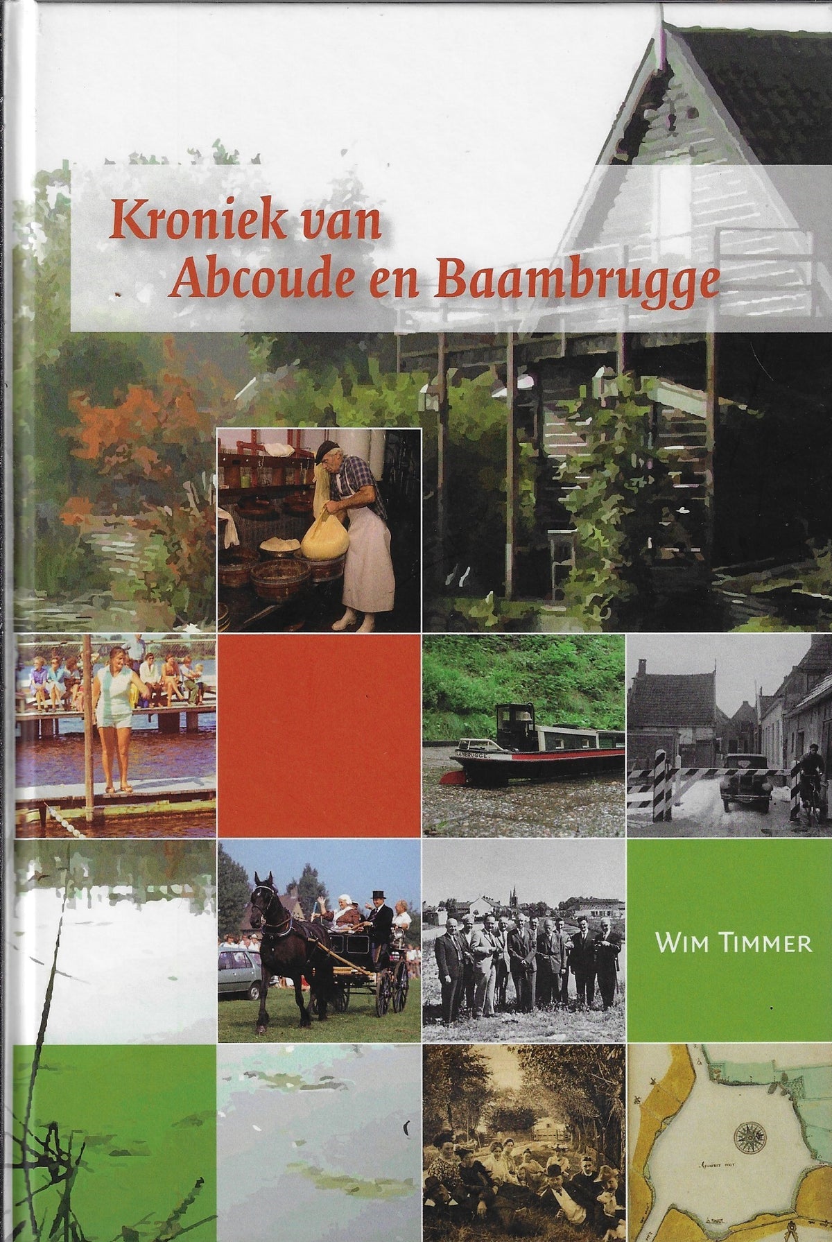 Omslag van Kroniek van Abcoude en Baambrugge, tweedehands boek bij Boekhandel Bloks