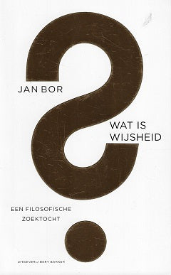 Omslag van Wat is wijsheid? / een filosofische zoektocht, tweedehands boek bij Boekhandel Bloks